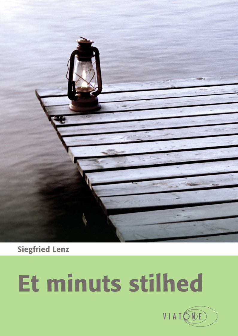 Siegfried Lenz: Et minuts stilhed
