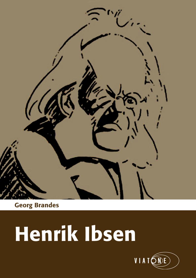 Georg Brandes: Henrik Ibsen