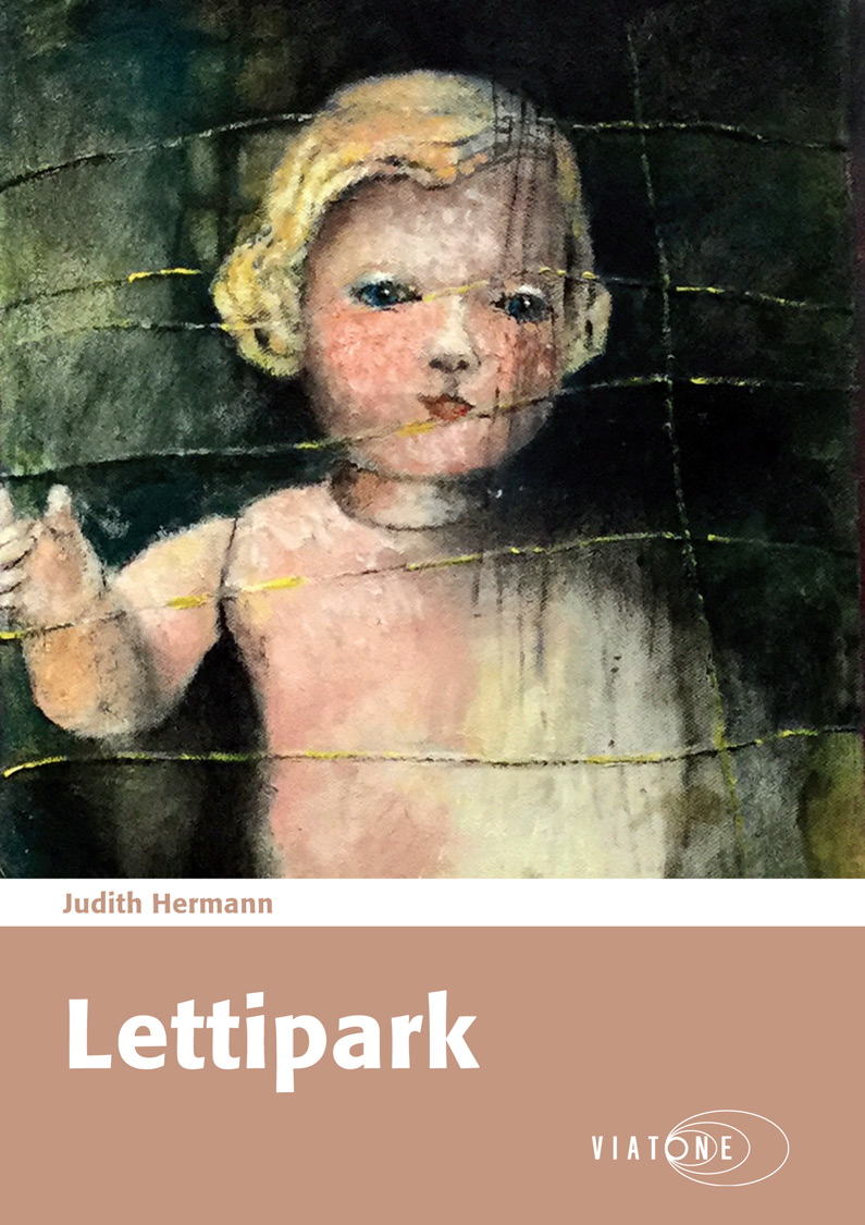 Judith Hermann: Lettipark