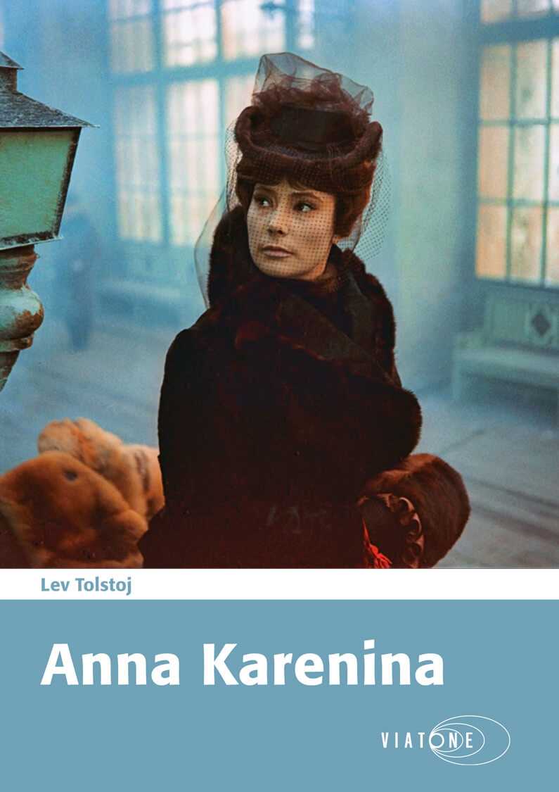 Lev Tolstoj: Anna Karenina